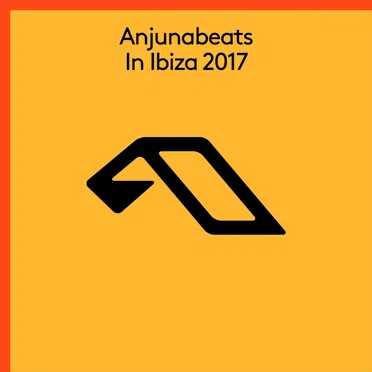 Anjunabeats In Ibiza 2017 by Various Artists - album cover