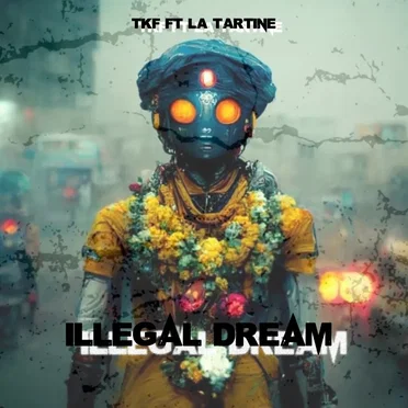 Illegal Dream