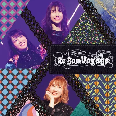 TrySail Live Tour 2021 “Re Bon Voyage”