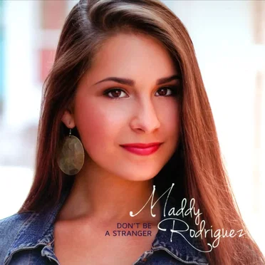 Don't Be a Stranger by Maddy Rodriguez - album cover