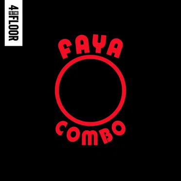 4 To The Floor presents Faya Combo by DJ Gregory - album cover