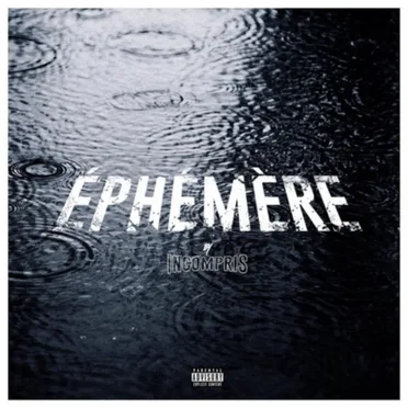 Éphemere by Incompris - album cover