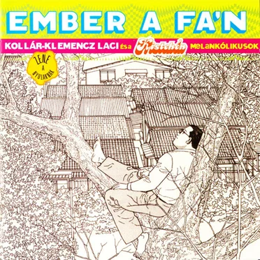 Ember a fán by Kistehén tánczenekar - album cover