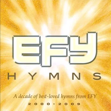 EFY Hymns 2000 - 2009 by Various Artists - album cover