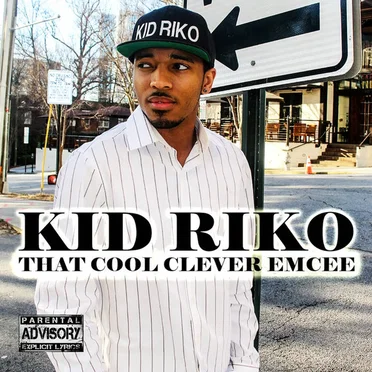 That Cool Clever Emcee by Kid Riko - album cover