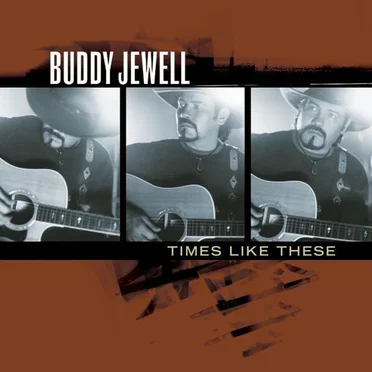 Times Like These by Buddy Jewell - album cover