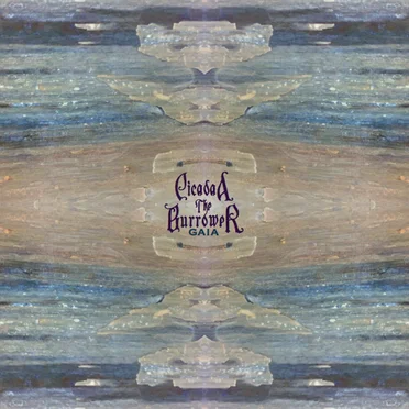 Gaia by Cicada The Burrower - album cover