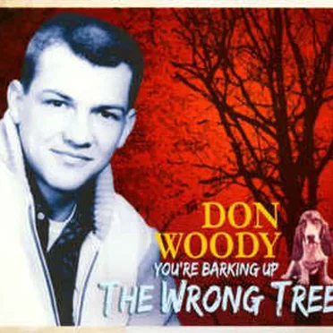 You’re Barking Up the Wrong Tree by Don Woody - album cover