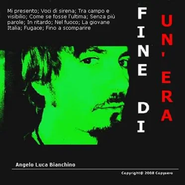 Fine di un'era by Angelo Luca Bianchino - album cover