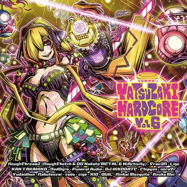 YATSUZAKI HARDCORE VOLUME 6 by Various Artists - album cover