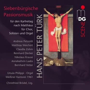 Siebenbürgische Passionsmusik für den Karfreitag