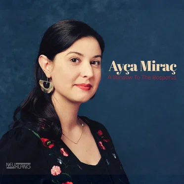 A Window to the Bosporus by Ayça Miraç - album cover