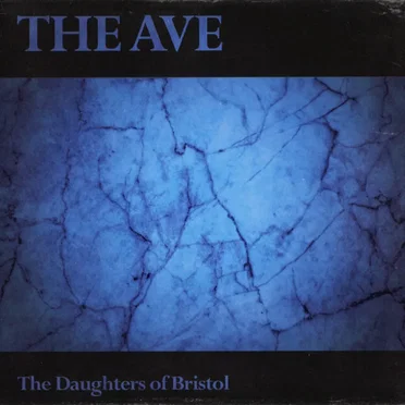 The Ave by The Daughters of Bristol - album cover