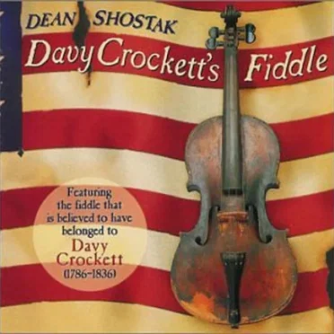 Davy Crockett's Fiddle by Dean Shostak - album cover