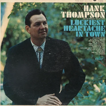 Luckiest Heartache in Town by Hank Thompson and His Brazos Valley Boys - album cover