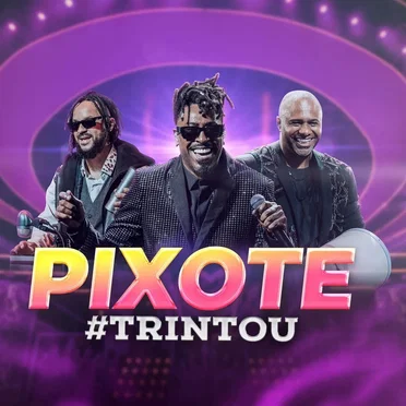 #Trintou by Pixote - album cover