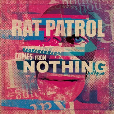 Nothing Comes From Nothing