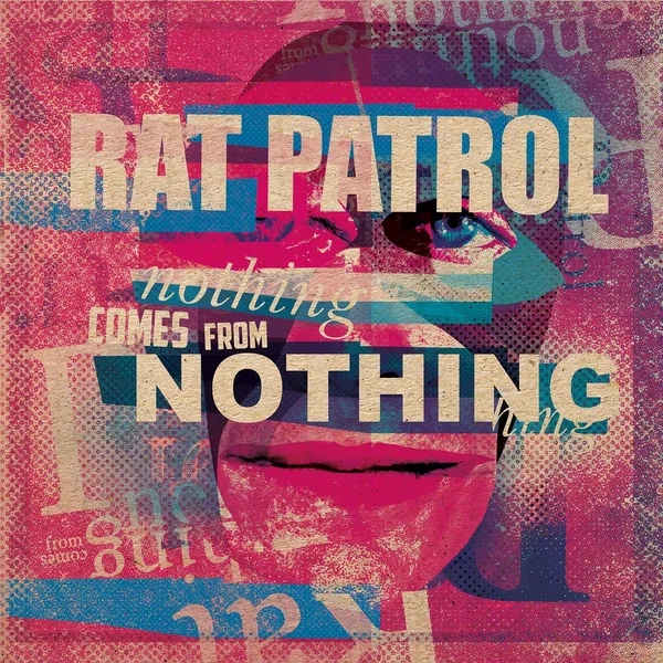 Nothing Comes From Nothing