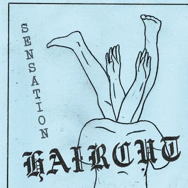 Sensation EP by Haircut - album cover