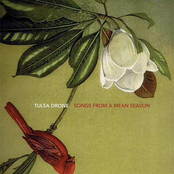 Songs From a Mean Season