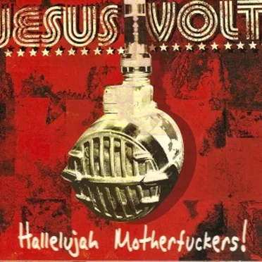 Hallelujah Motherfuckers!