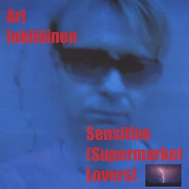 Sensitive (Supermarket Lovers)