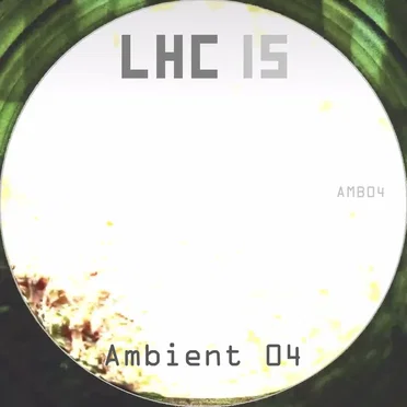 AMB04 Ambient 04 by LHC15 - album cover