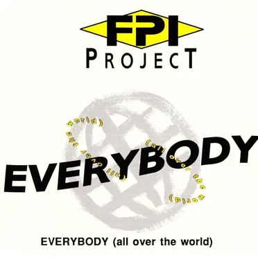 Everybody (All Over the World)