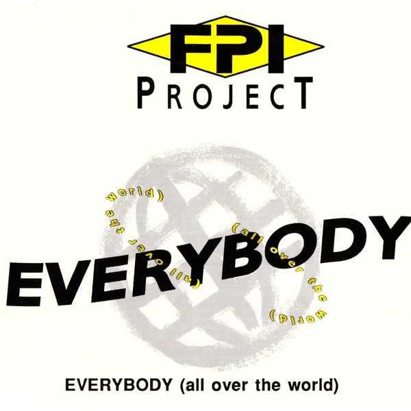 Everybody (All Over the World)