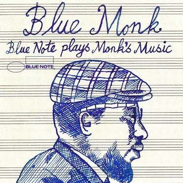 Blue Monk: Blue Note Plays Monk’s Music by Various Artists - album cover