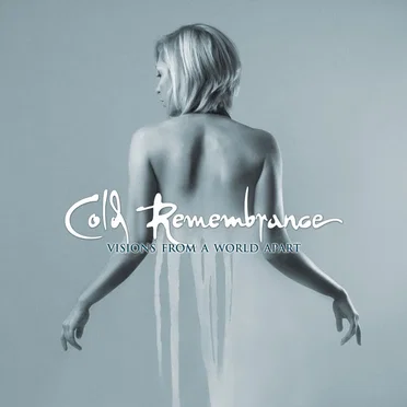Cold Remembrance