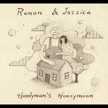 Handyman’s Honeymoon by Ramon & Jessica - album cover