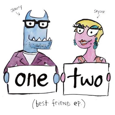 Best Friend EP by One Two - album cover