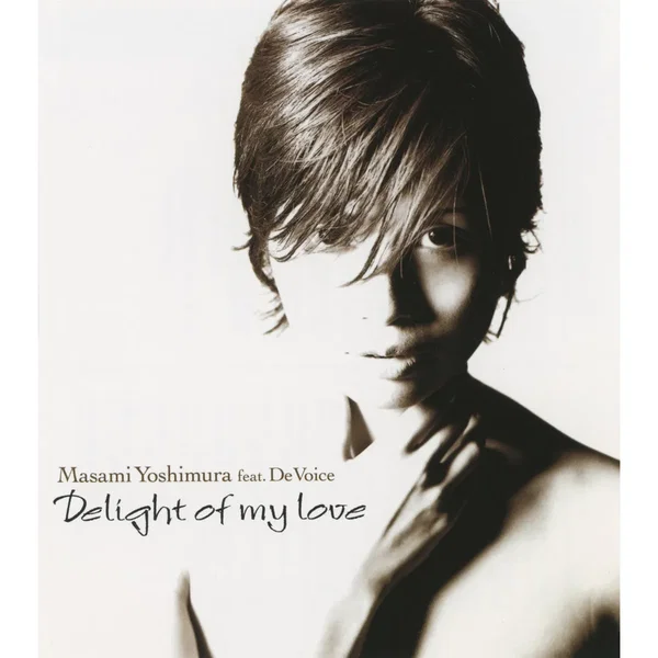 Delight of my love (feat. De Voice)