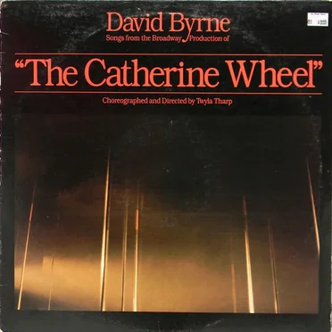 Songs From the Broadway Production of “The Catherine Wheel”
