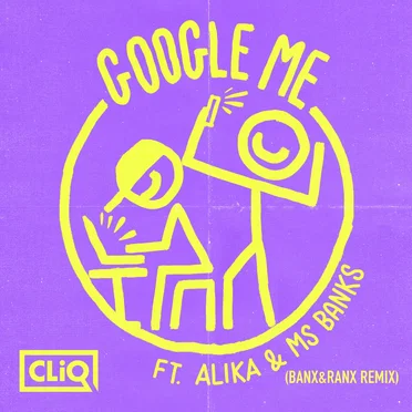 Google Me (Banx & Ranx remix)