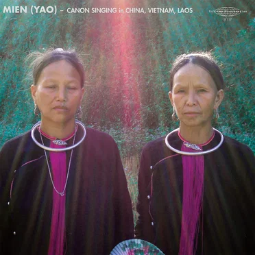 Mien (Yao) Canon Singing in China, Vietnam, Laos
