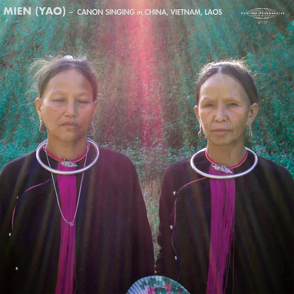 Mien (Yao) Canon Singing in China, Vietnam, Laos