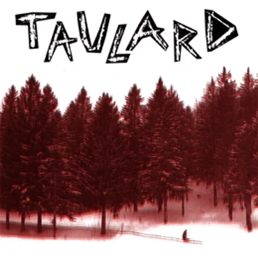 Taulard by Taulard - album cover
