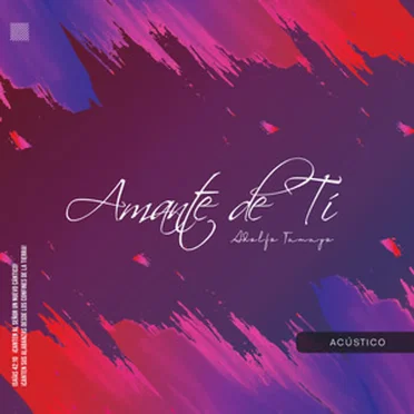 Amante de Tí Acústico