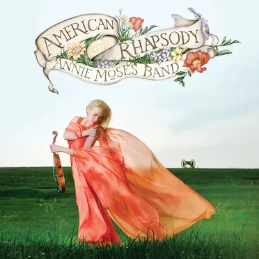American Rhapsody by Annie Moses Band - album cover