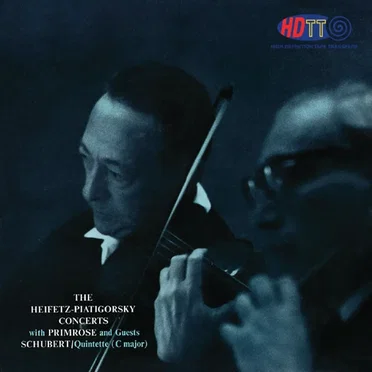 Heifetz - Piatigorsky Concerts Schubert: Quintette (C major)
