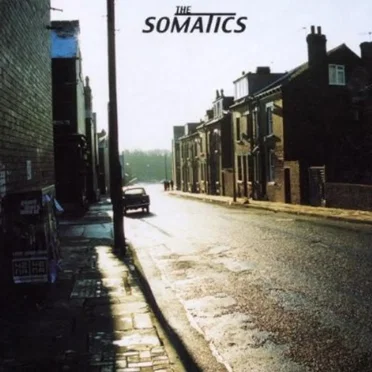 The Somatics by The Somatics - album cover