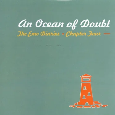 The Emo Diaries, Chapter Four: An Ocean of Doubt by Various Artists - album cover