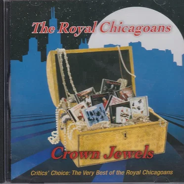 Crown Jewels by Tom King & The Royal Chicagoans - album cover