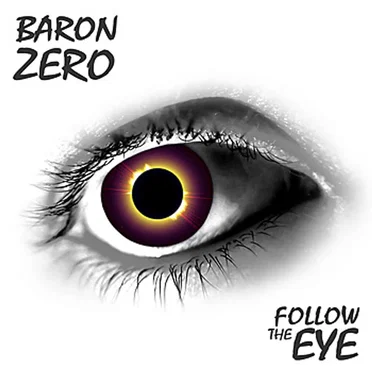 Follow the Eye by Baron Zero - album cover