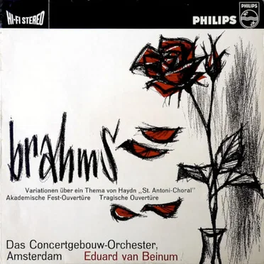 Variationen über ein Thema von Haydn „St. Antoni-Choral“ · Akademische Fest-Ouvertüre · Tragische Ouvertüre