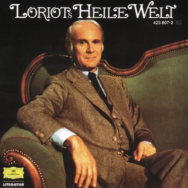 Loriots heile Welt by Loriot - album cover
