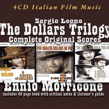 The Dollars Trilogy: Complete Original Scores