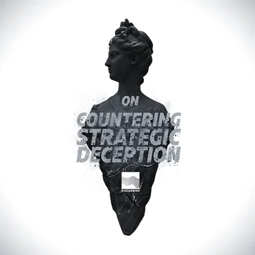 On Countering Strategic Deception
